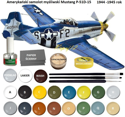 MODEL do sklejania amerykański samolot myśliwski P-51D-15 Mustang + klej, farby akrylowe modelarskie, wash, podkład, lakier..... MODEL do sklejania amerykański samolot myśliwski P-51D-15 Mustang + klej, farby akrylowe modelarskie, wash, podkład, lakier.....